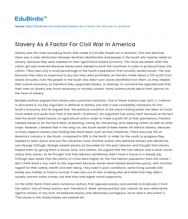 Slavery As A Factor For Civil War In America