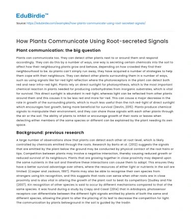 How Plants Communicate Using Root-secreted Signals