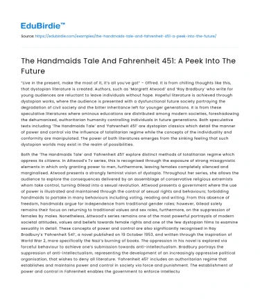 The Handmaids Tale And Fahrenheit 451: A Peek Into The Future