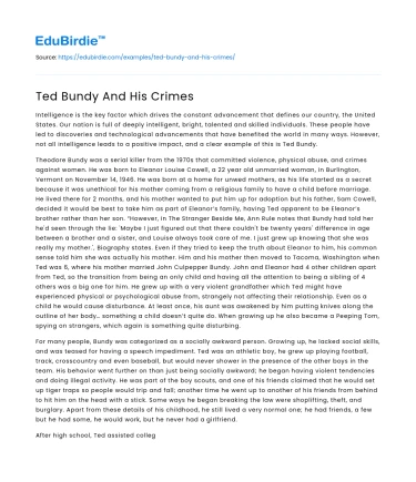 The Infamous Legacy of Ted Bundy