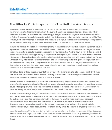 The Effects Of Entrapment In The Bell Jar And Room