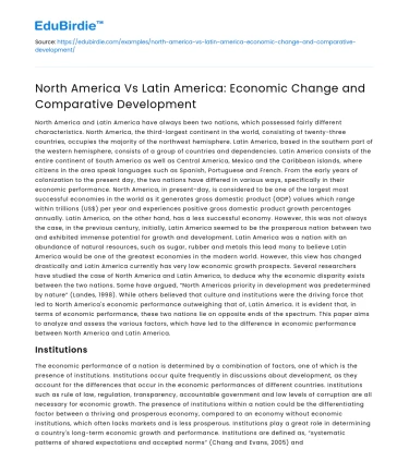 North America Vs Latin America: Economic Change & Development
