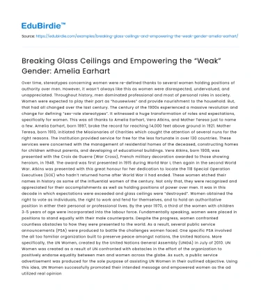 Breaking Glass Ceilings and Empowering the “Weak” Gender: Amelia Earhart