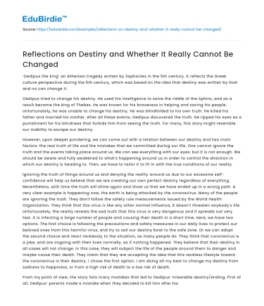 Reflections on Destiny and Whether It Really Cannot Be Changed