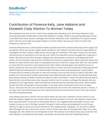 Impact of Kelly, Addams, & Stanton on Women Today