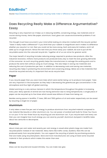 Does Recycling Really Make a Difference Argumentative? Essay