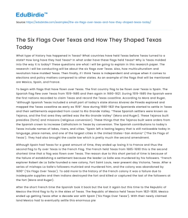 The Six Flags Over Texas and How They Shaped Texas Today