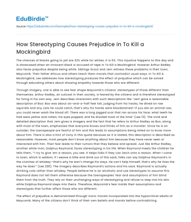 How Stereotyping Causes Prejudice in To Kill a Mockingbird