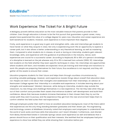 Work Experience: The Ticket For A Bright Future