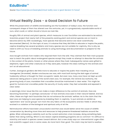 Virtual Reality Zoos – a Good Decision fo Future