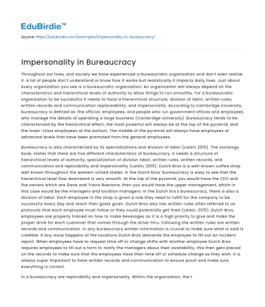 Impersonality in Bureaucracy