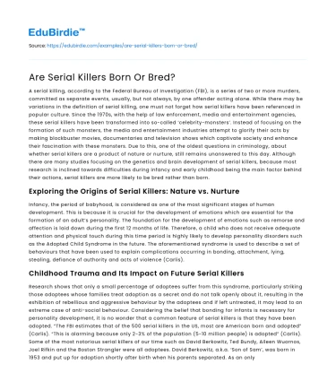 Are Serial Killers Born Or Bred?