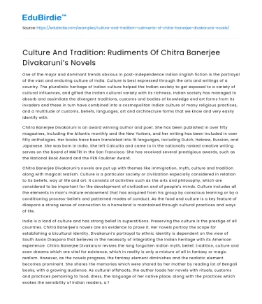 Culture And Tradition: Rudiments Of Chitra Banerjee Divakaruni’s Novels
