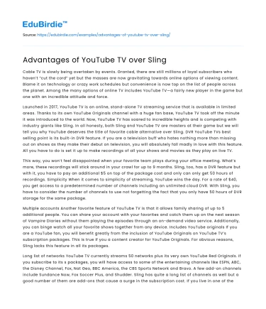 Advantages of YouTube TV over Sling