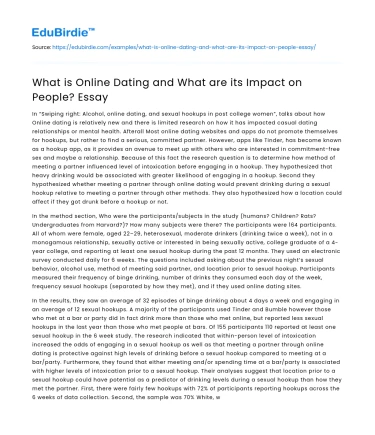 The Dynamics and Impacts of Online Dating