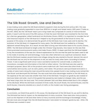 The Silk Road: Growth, Use and Decline