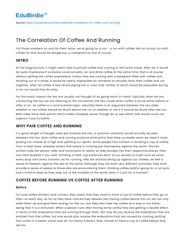 The Correlation Of Coffee And Running
