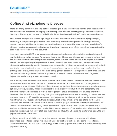 Coffee And Alzheimer’s Disease