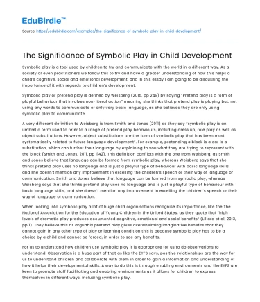 The Significance of Symbolic Play in Child Development