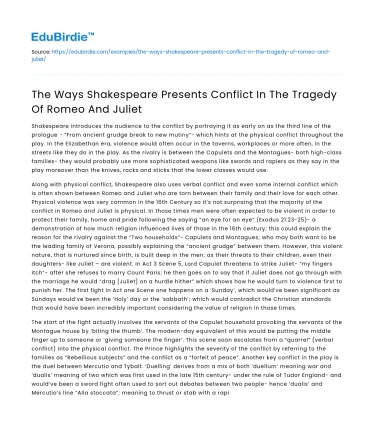 The Ways Shakespeare Presents Conflict In The Tragedy Of Romeo And Juliet