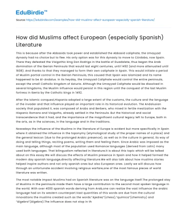 How did Muslims affect European (especially Spanish) Literature