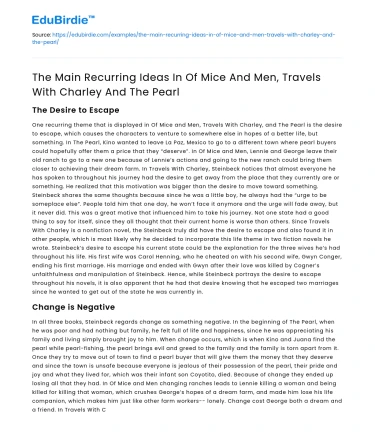 Recurring Ideas in Of Mice and Men, Travels with Charley, and The Pearl