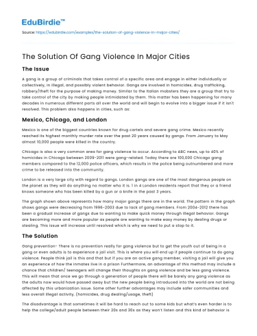 The Solution Of Gang Violence In Major Cities