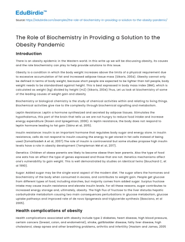 The Role of Biochemistry in Providing a Solution to the Obesity Pandemic
