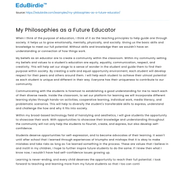 My Philosophies as a Future Educator