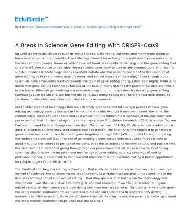 A Break In Science: Gene Editing With CRISPR-Cas9