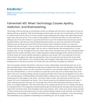 Fahrenheit 451: When Technology Causes Apathy, Addiction, And Brainwashing
