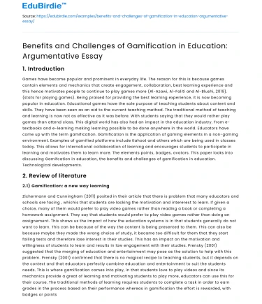 Benefits and Challenges of Gamification in Education