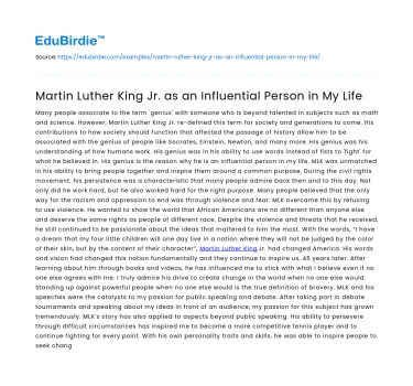 Martin Luther King Jr. as an Influential Person in My Life
