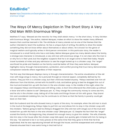 Mercy in A Very Old Man With Enormous Wings