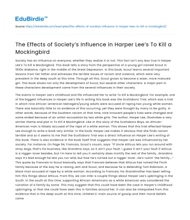 The Effects of Society’s Influence in Harper Lee’s To Kill a Mockingbird
