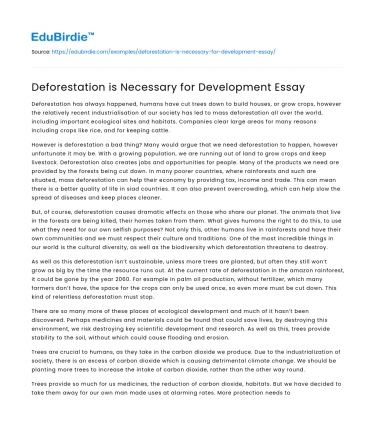 Deforestation is Necessary for Development Essay