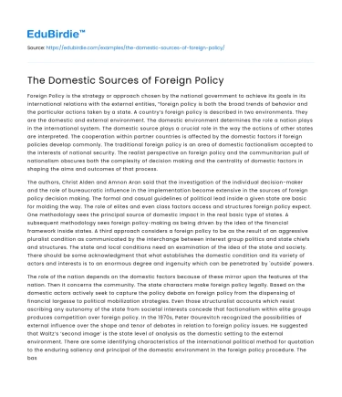 The Domestic Sources of Foreign Policy
