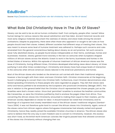 What Role Did Christianity Have In The Life Of Slaves?