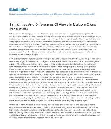 Similarities And Differences Of Views In Malcom X And MLK’s Works
